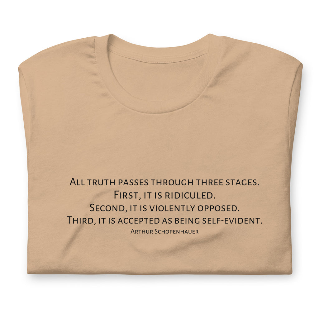 Three Stages Truth Passes Arthur Schopenhauer Unisex t-shirt - Proud Libertarian - NewStoics