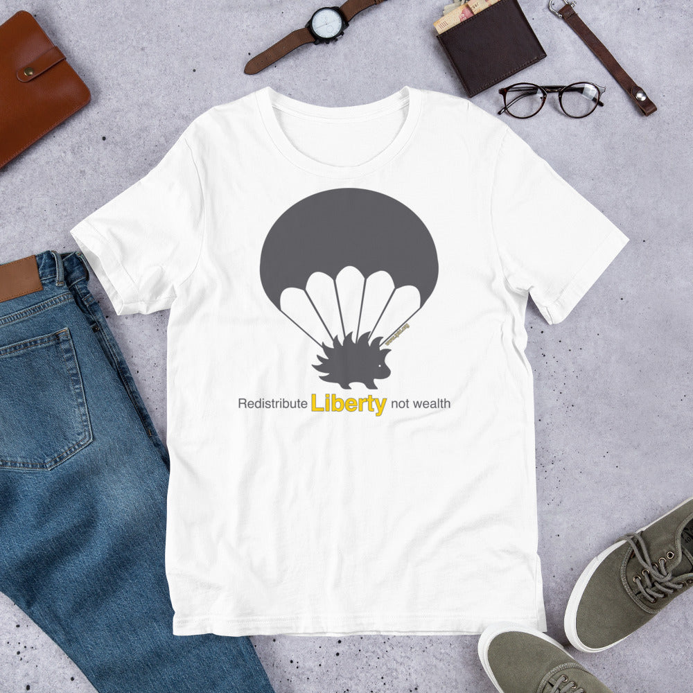 Redistribute Liberty Not Wealth Short-Sleeve Unisex T-Shirt - Proud Libertarian - Libertarian Party of Idaho