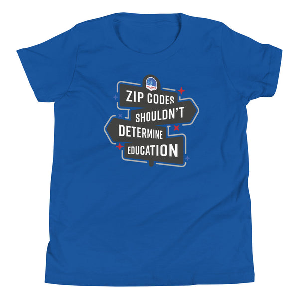 Zip Codes shouldn't determine Education Youth Short Sleeve T-Shirt - Proud Libertarian - The Brian Nichols Show